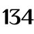134